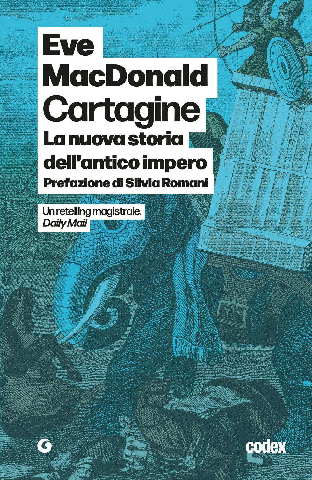 Cartagine. La nuova storia dell'antico impero
