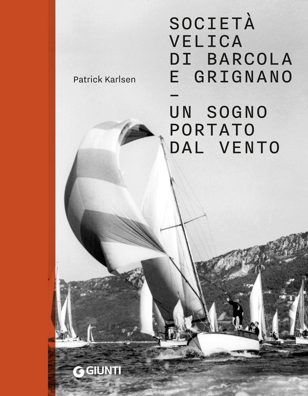 Società velica di Barcola e Grignano. Un sogno portato dal vento