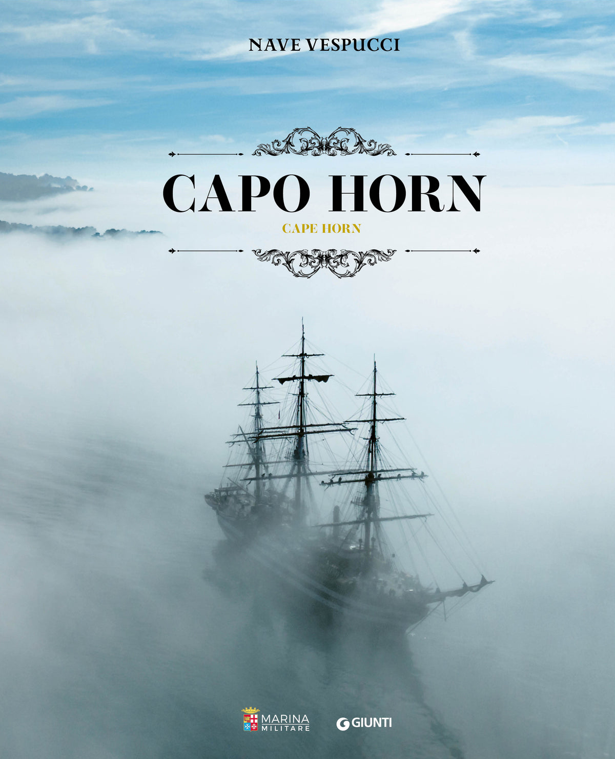 Nave Vespucci - Capo Horn