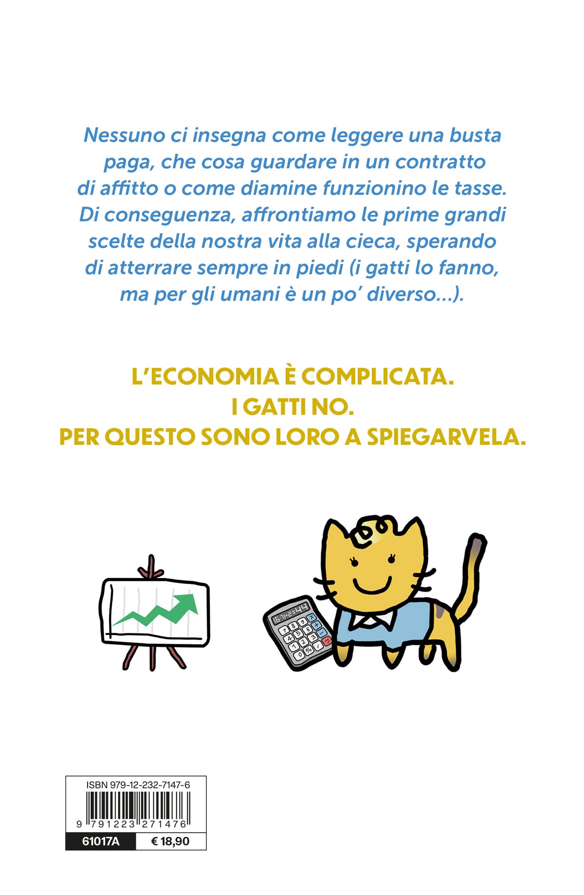 Catpitalismo. Economia: manuale di sopravvivenza. I soldi spiegati con gatti e gomitoli