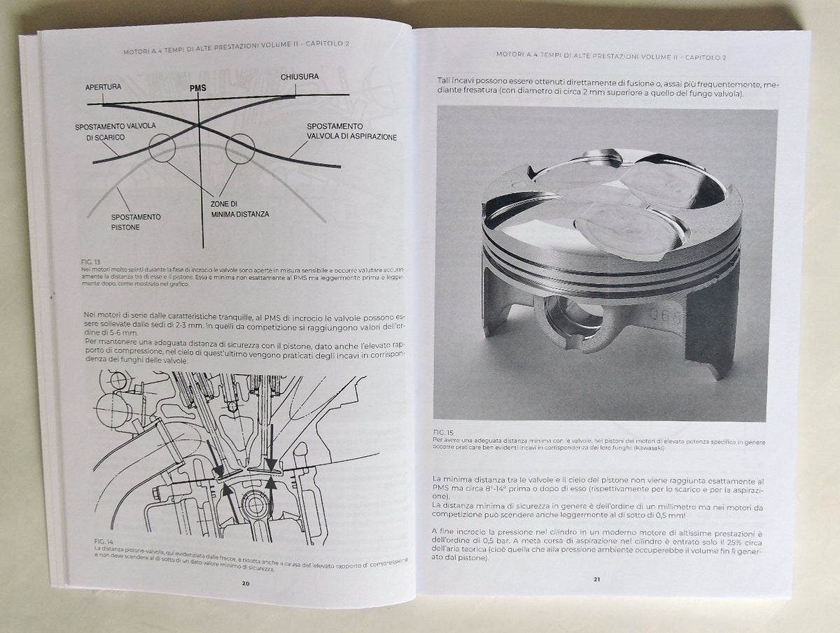 MOTORI A QUATTRO TEMPI DI ALTE PRESTAZIONI Manuale didattico avanzato vol. II. Manuale didattico avanzato vol. II