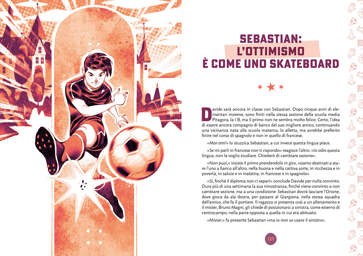 12 in campo. I valori del calcio