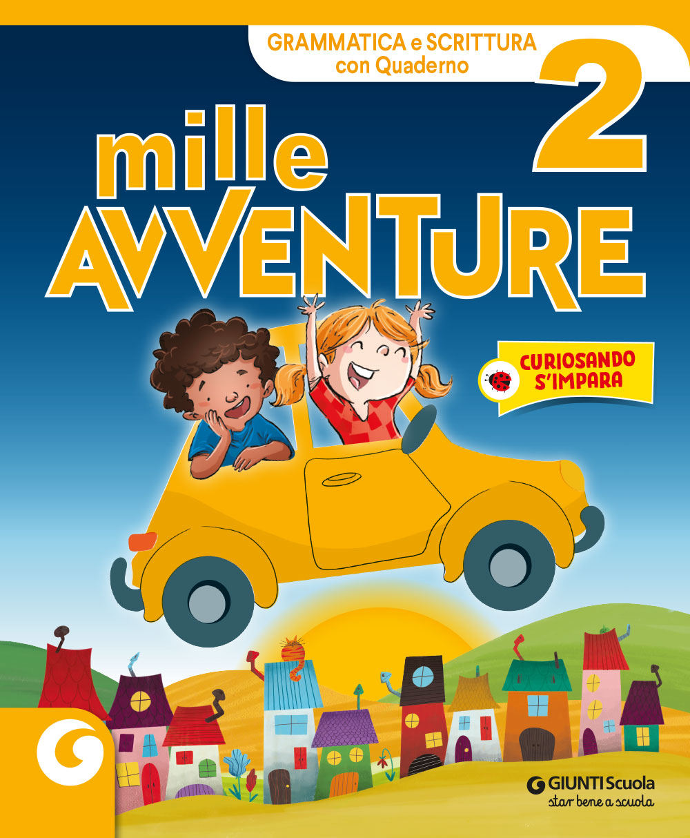 MILLE AVVENTURE - cl 2 Grammatica e Scrittura