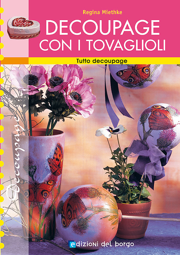 Decoupage con i tovaglioli