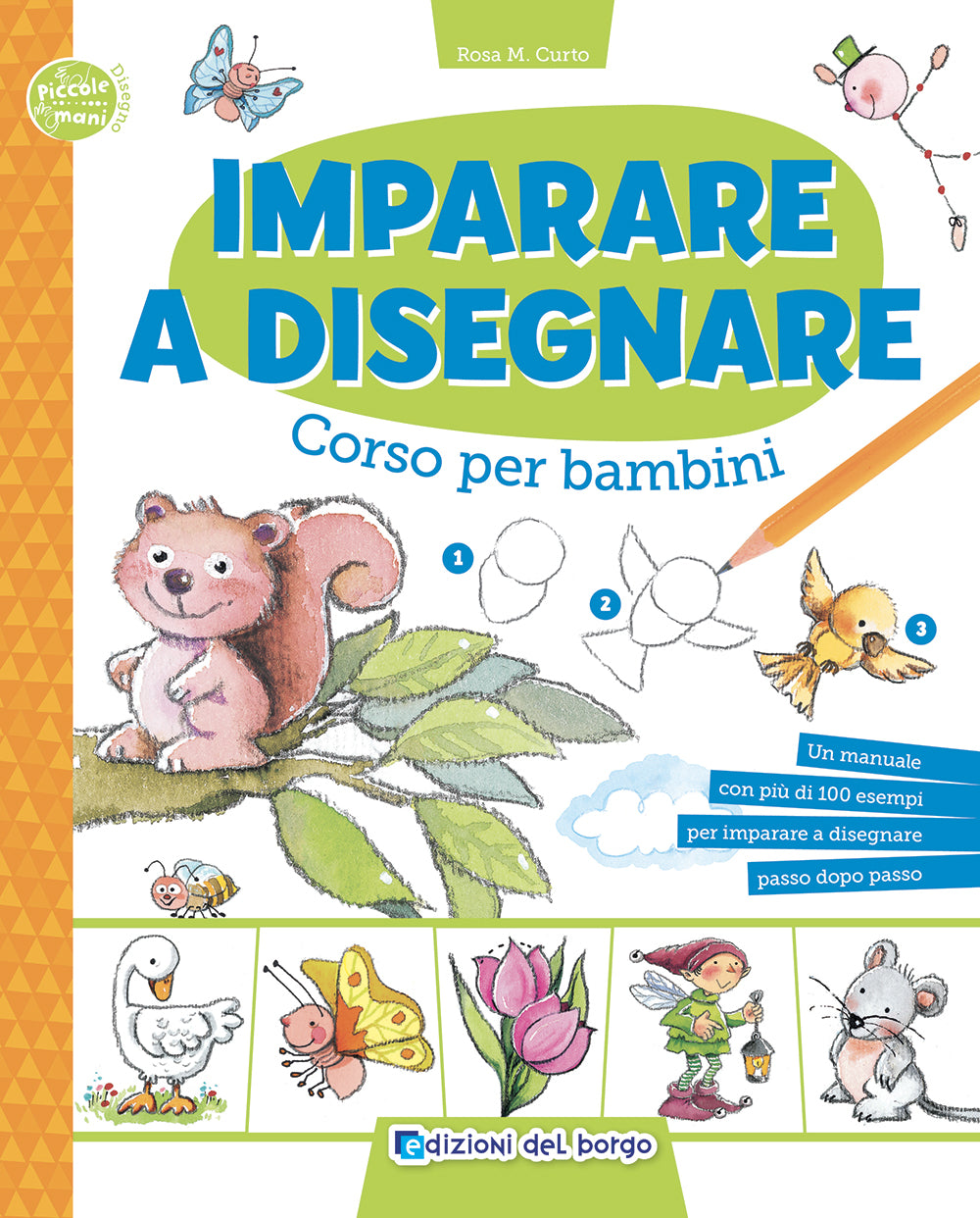 Imparare a Disegnare. Corso per bambini