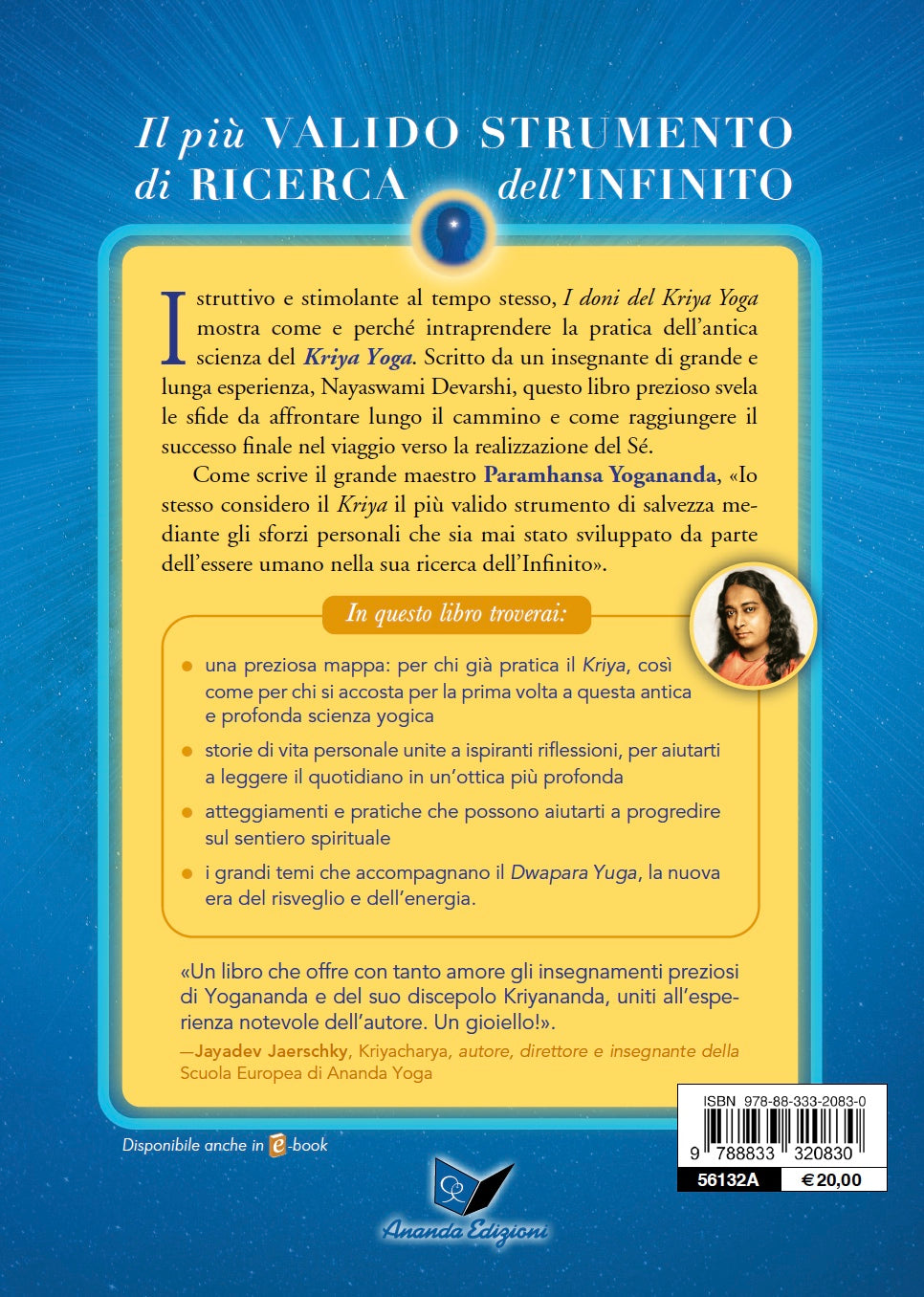 I doni del Kriya Yoga. Come accelerare il tuo risveglio spirituale