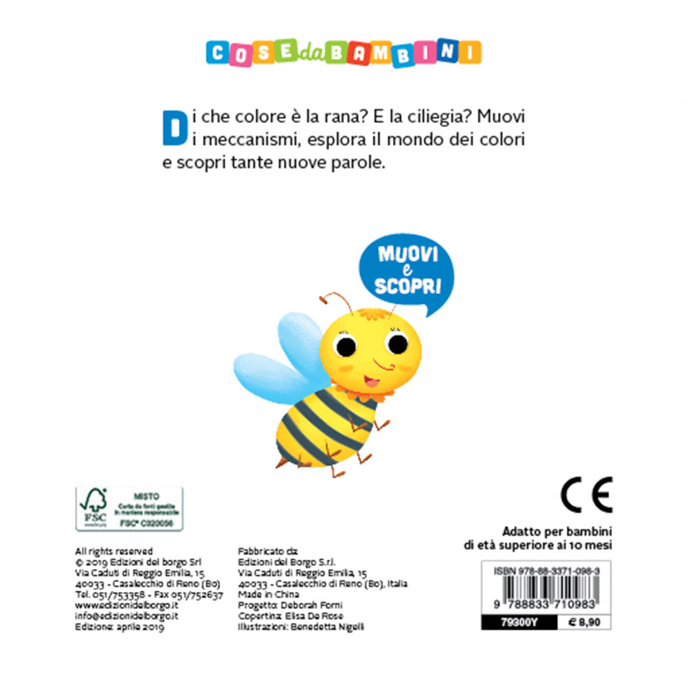 I Colori. Muovi e scopri