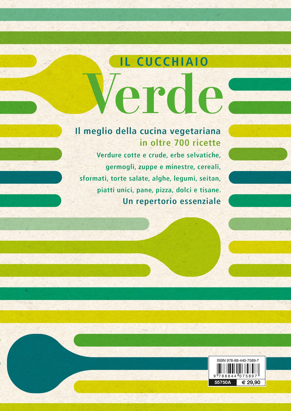 Il cucchiaio verde. La bibbia della cucina vegetariana