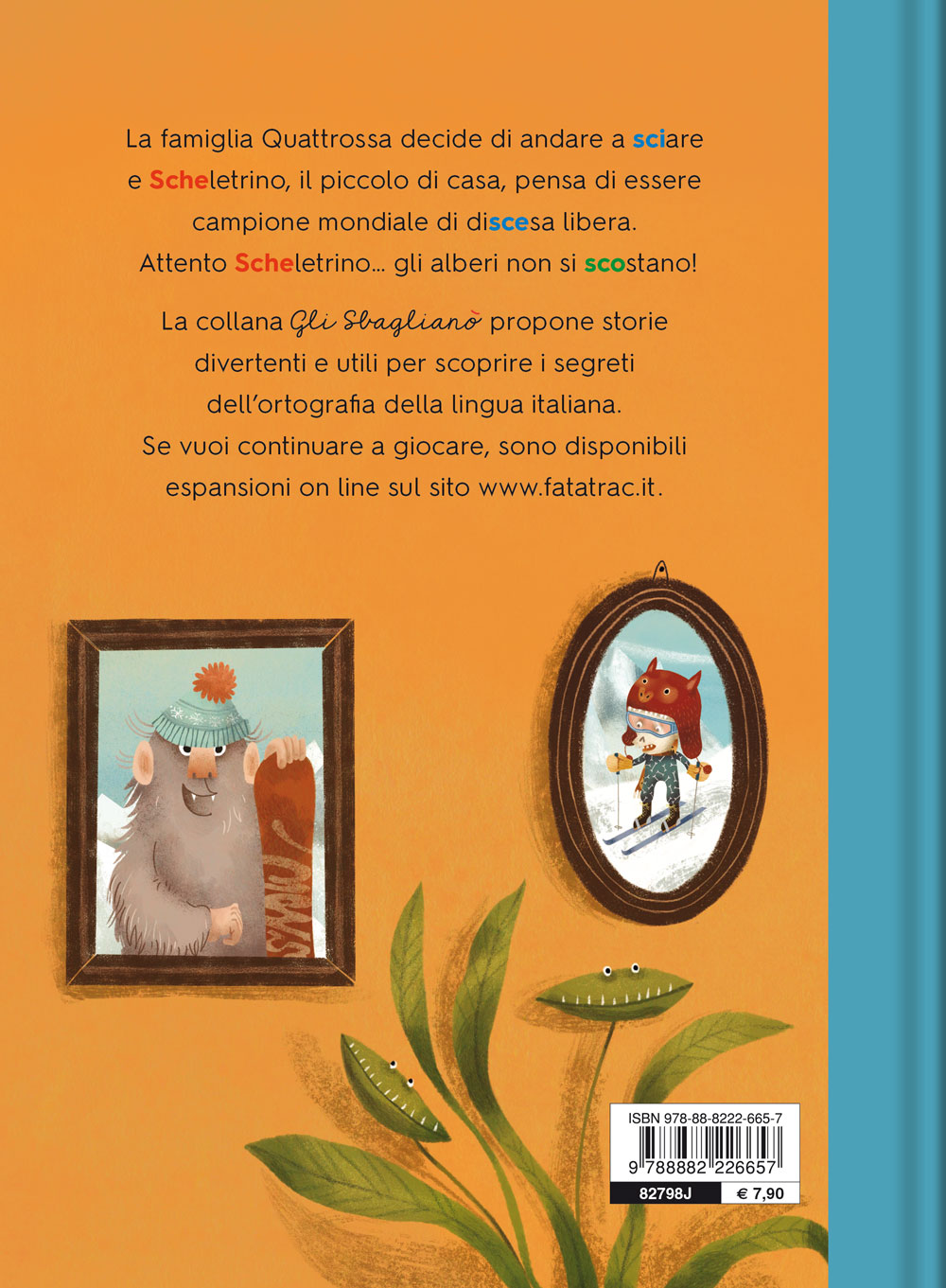 La Famiglia Quattrossa va a Sciare
