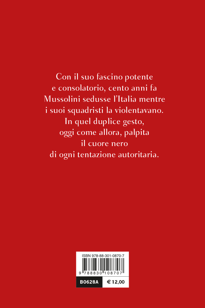 Fascismo e populismo. Mussolini oggi