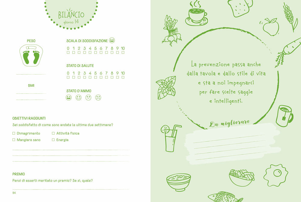 Il mio diario alimentare. 10 minuti al giorno per tornare in forma e mantenersi in salute