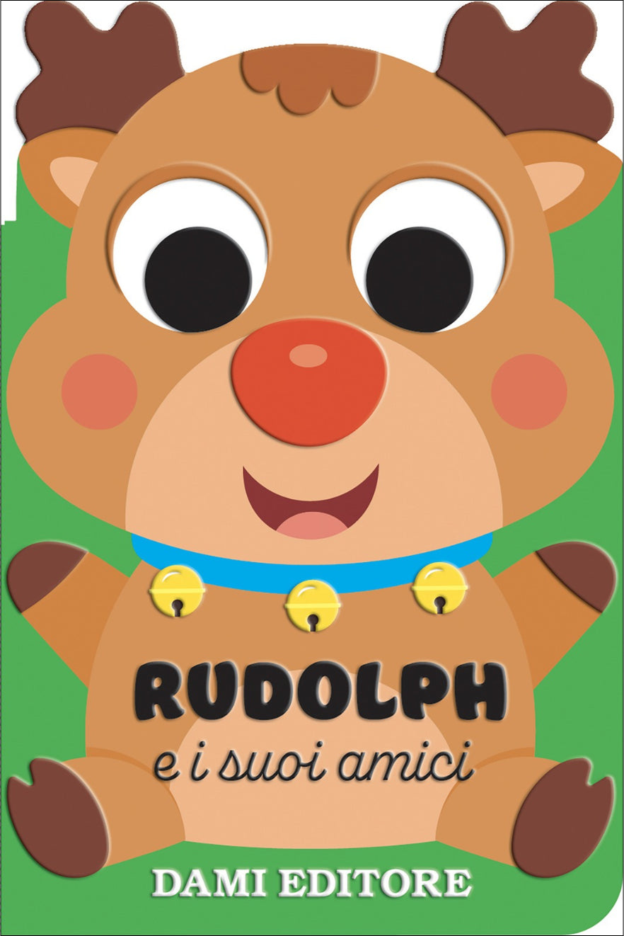 Rudolph e i suoi amici