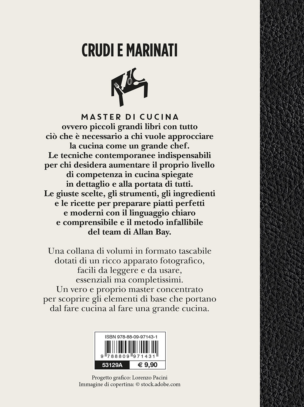 Crudi e marinati di carne, pesce, verdura e frutta. Master di cucina.