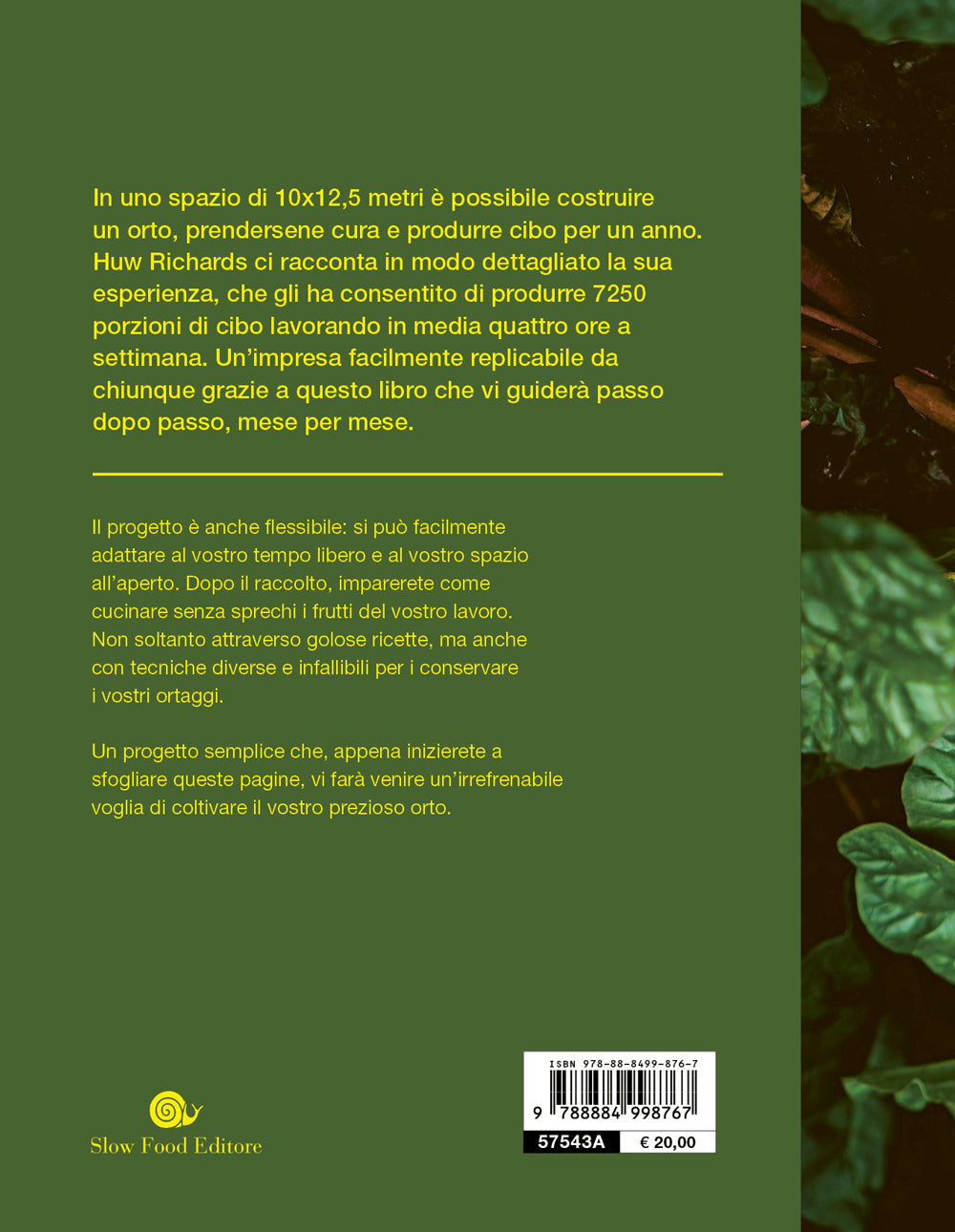 L'ORTO SLOW FOOD. Semina, coltiva e cucina per un anno