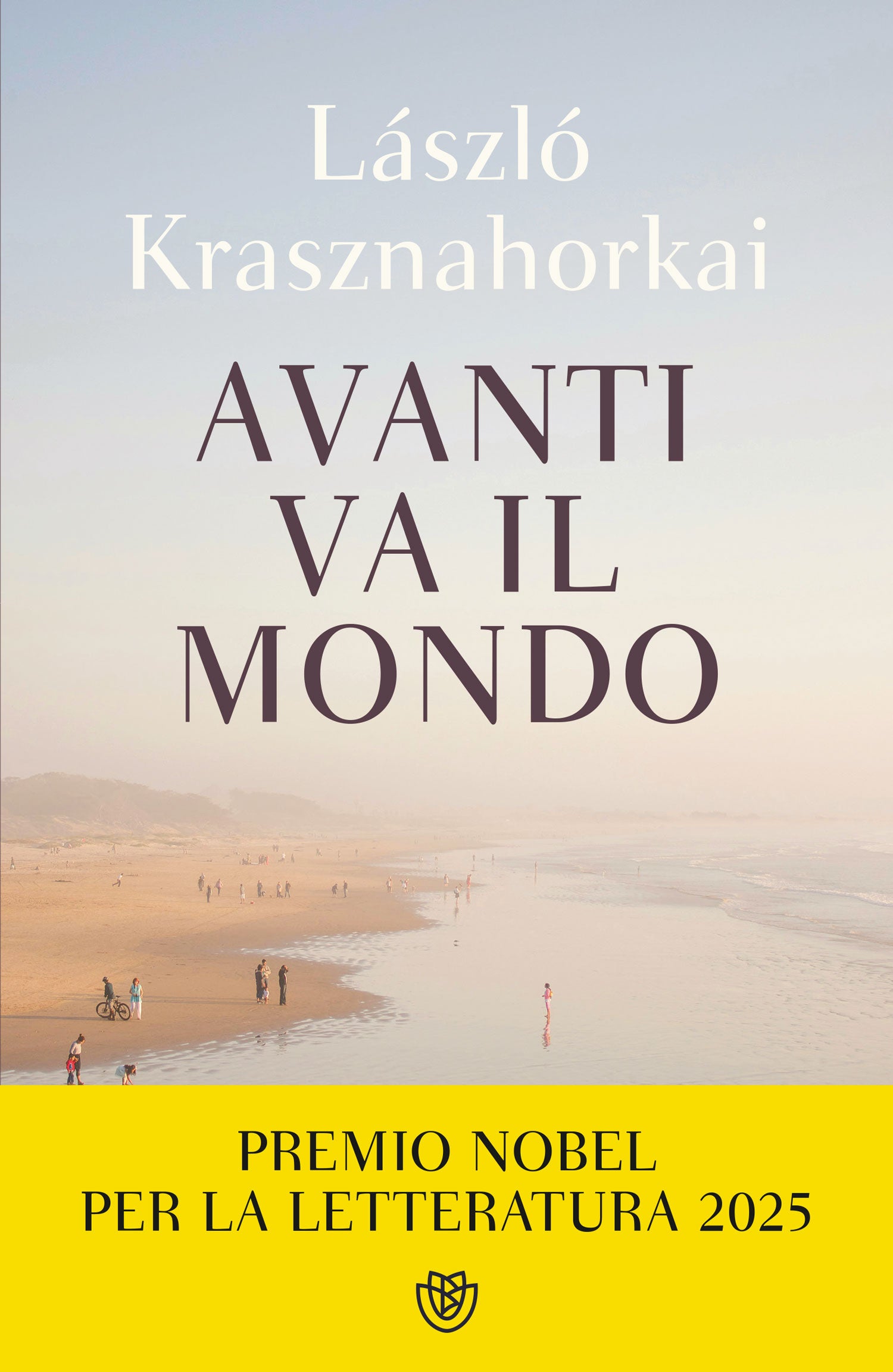 Avanti va il mondo