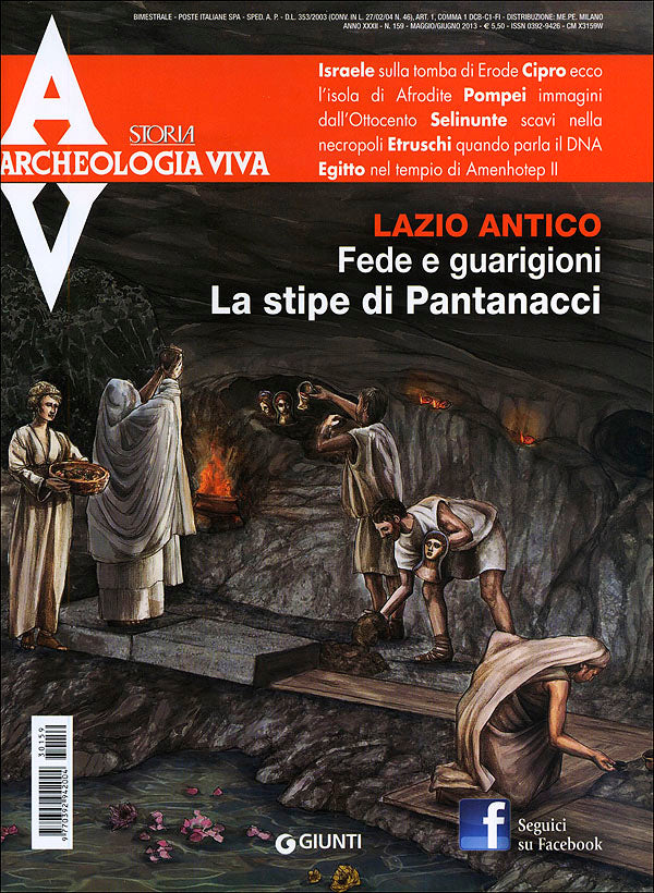 Archeologia Viva n. 159 - maggio/giugno 2013. Rivista bimestrale