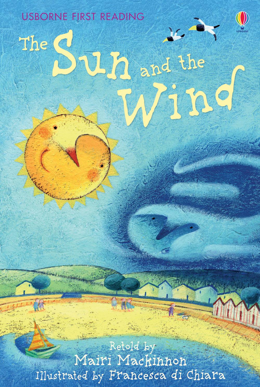 The sun and the wind. Ediz. a colori