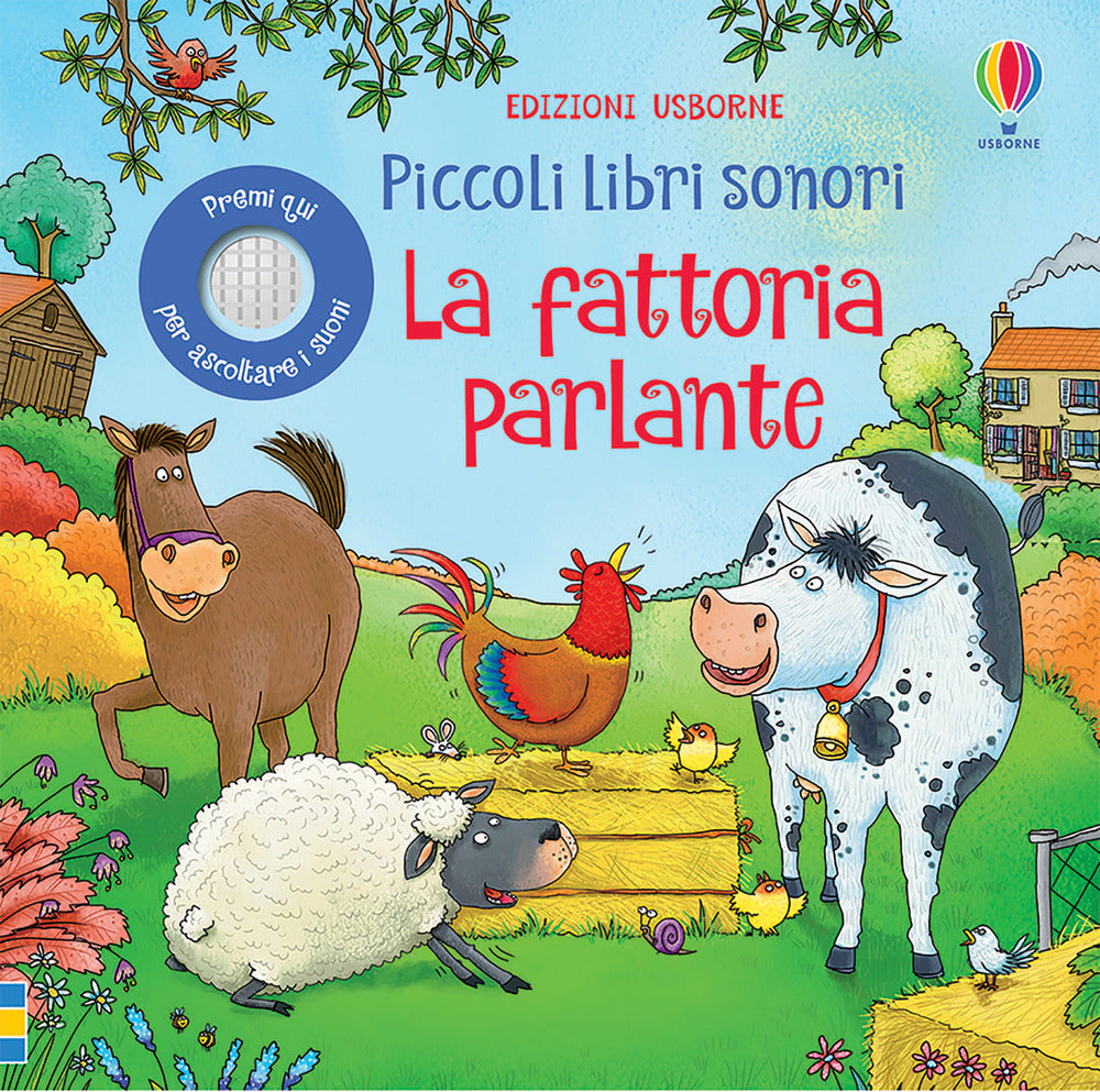 La fattoria parlante. Ediz. a colori