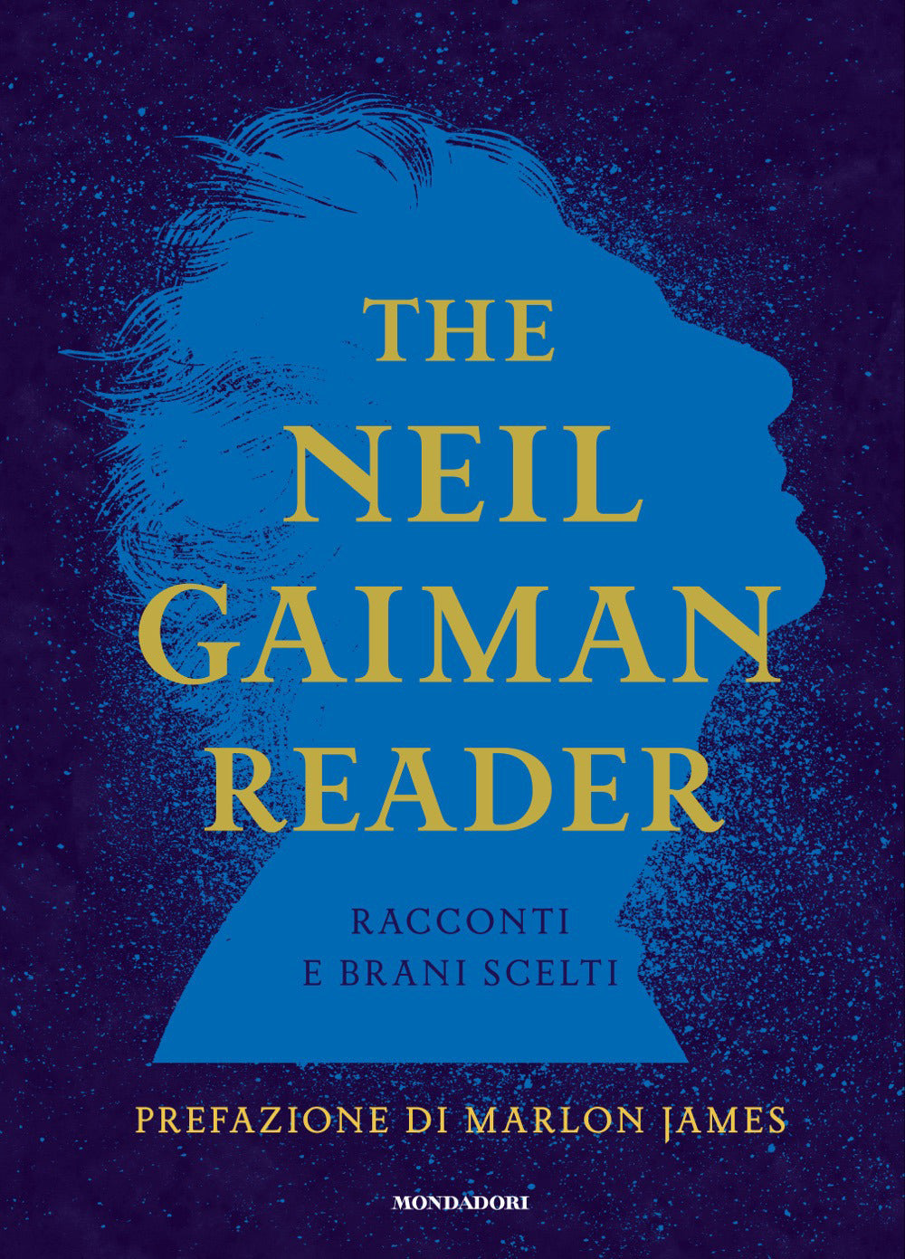 The Neil Gaiman reader. Racconti e brani scelti