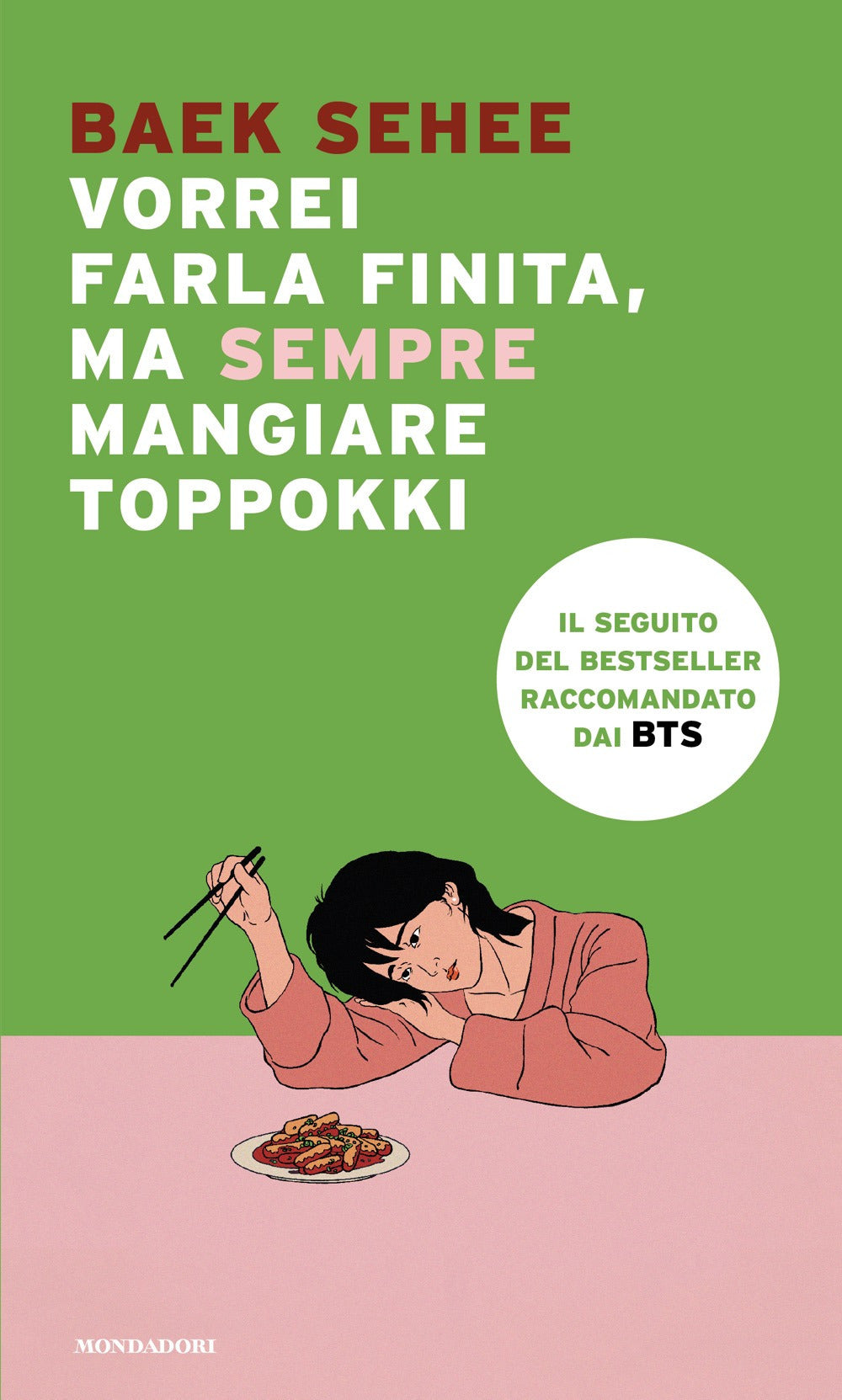 Vorrei farla finita, ma sempre mangiare toppokki