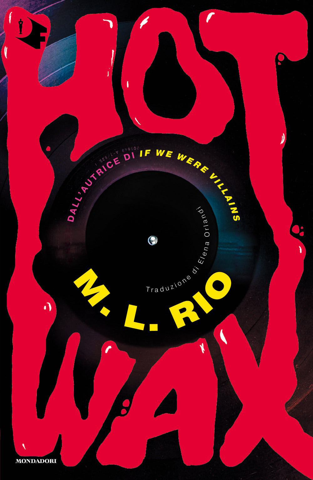 Hot wax. Ediz. italiana