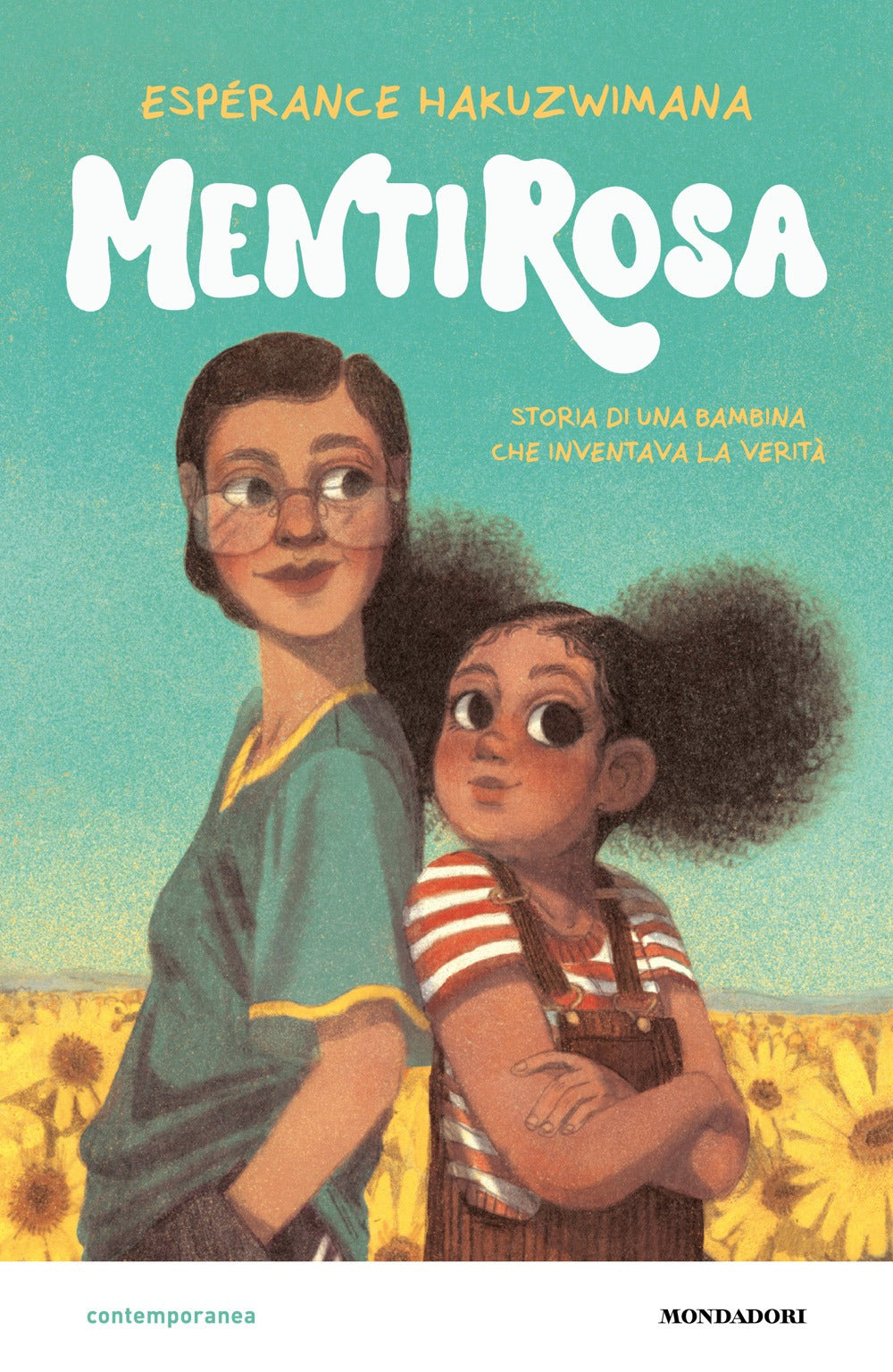 MentiRosa. Storia di una bambina che inventava la verità