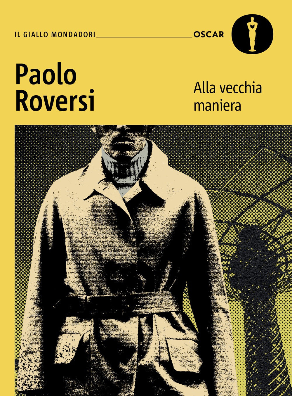 Alla vecchia maniera. Il primo caso del commissario Botero