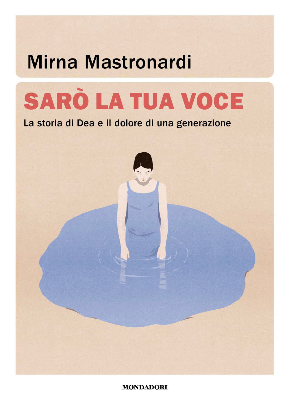 Sarò la tua voce. La storia di Dea e il dolore di una generazione
