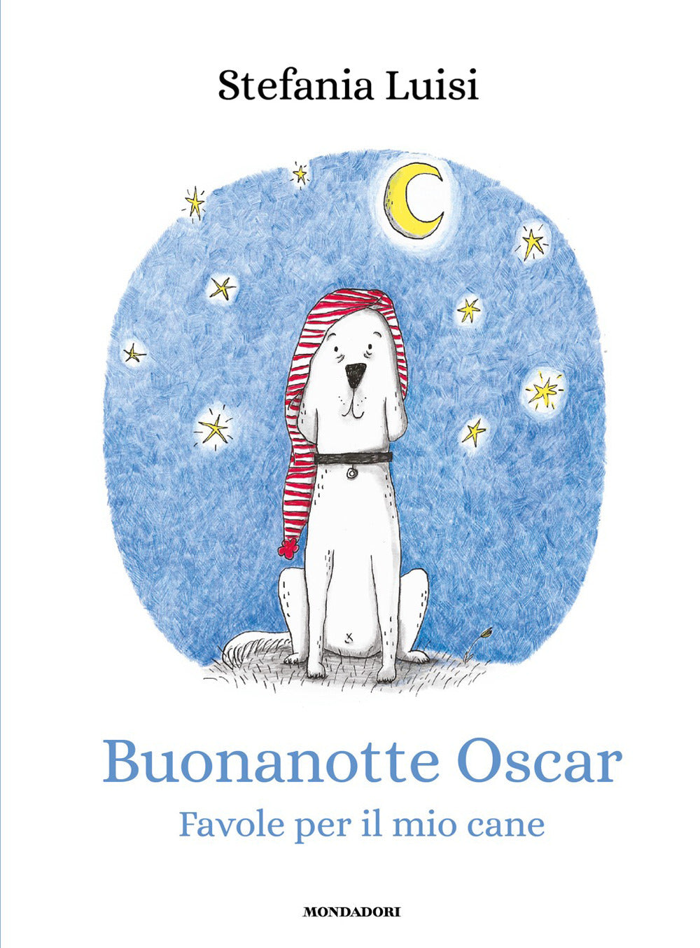 Buonanotte Oscar. Favole per il mio cane