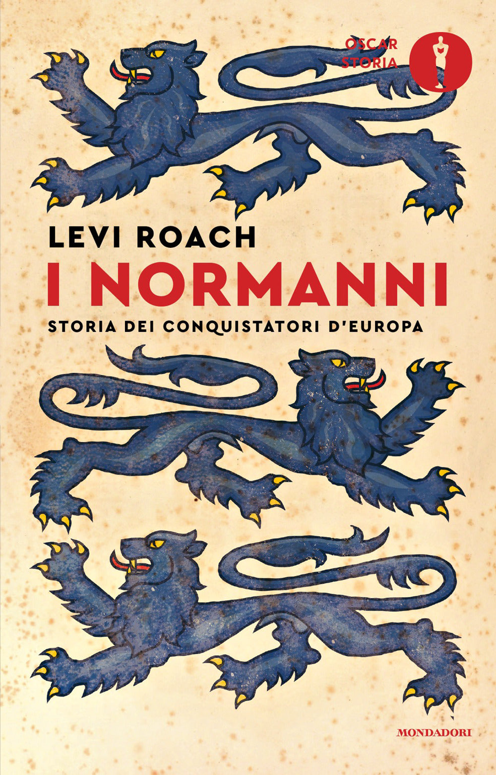 I normanni. Storia dei conquistatori d'Europa