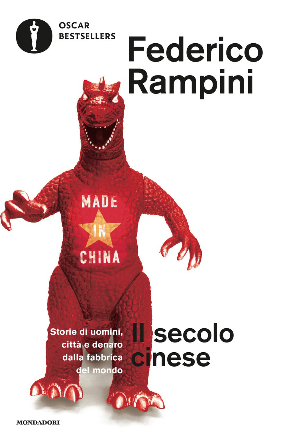 Il secolo cinese. Storie di uomini, città e denaro dalla fabbrica del mondo