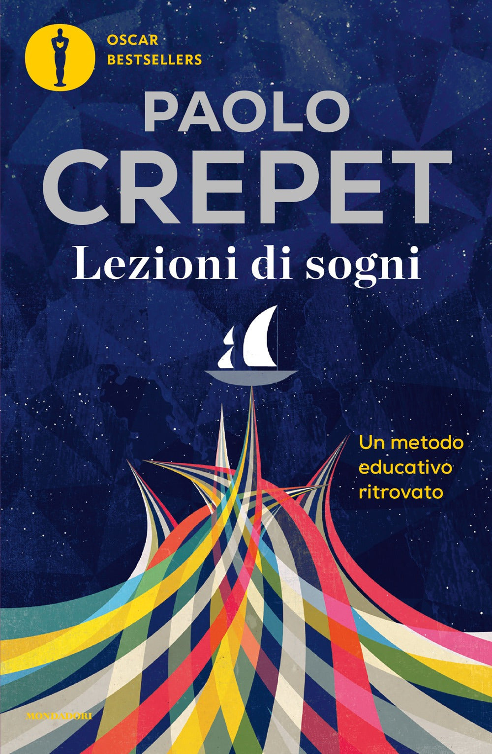 Lezioni di sogni. Un metodo educativo ritrovato