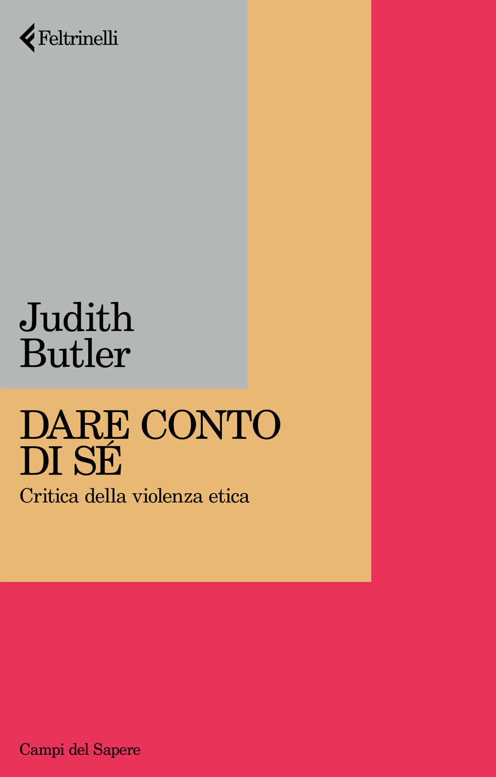 Dare conto di sé. Critica della violenza etica
