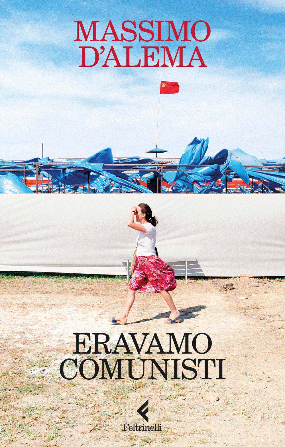 Eravamo comunisti