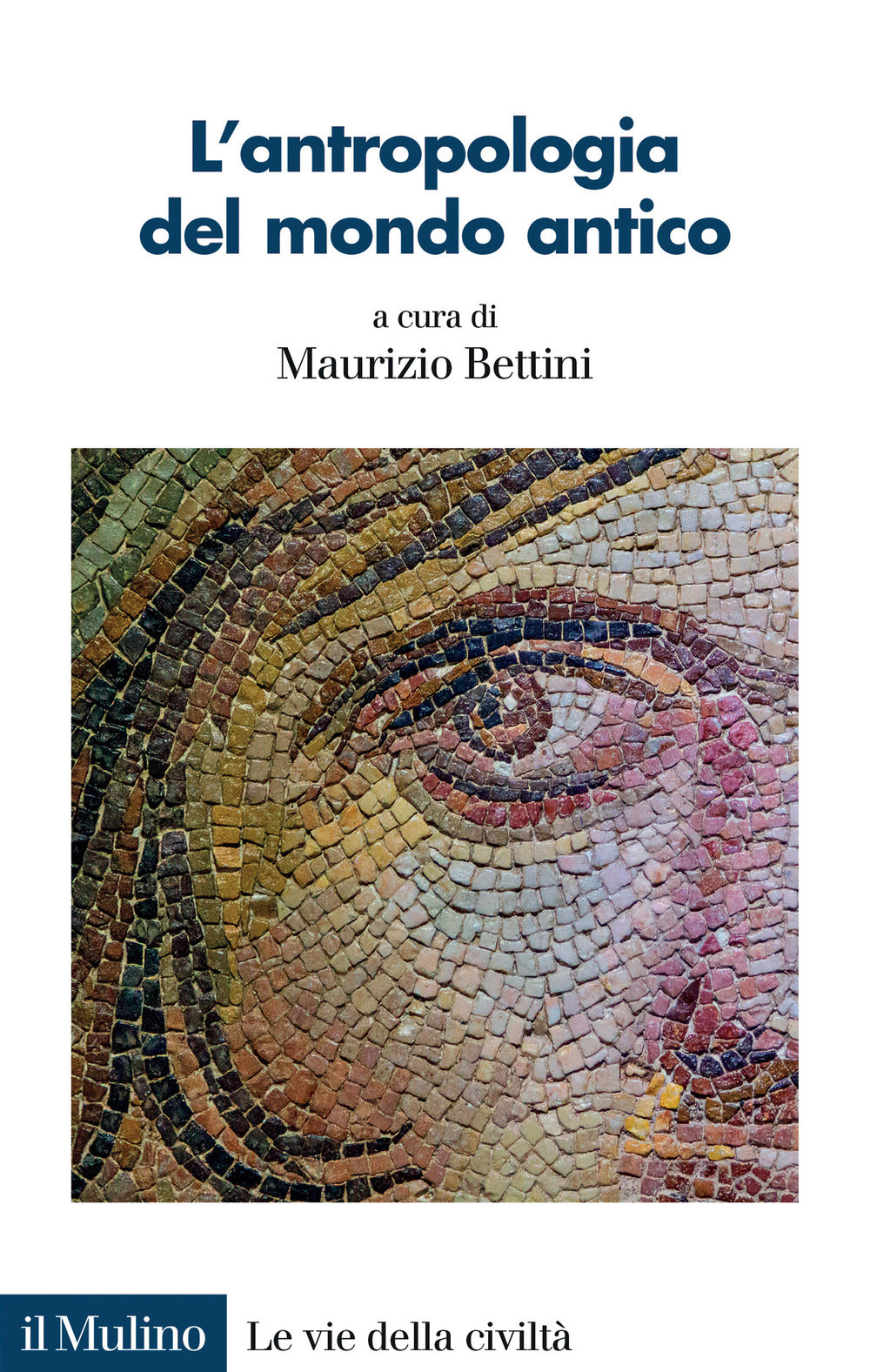 L'antropologia del mondo antico