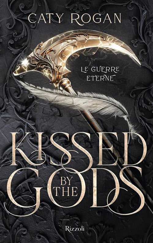 Kissed by the gods. Le guerre eterne