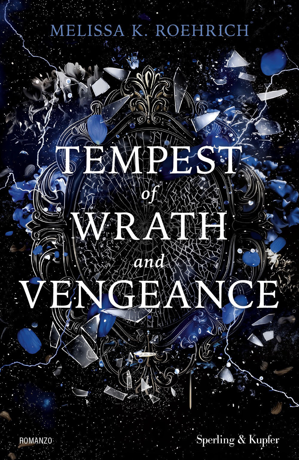 Tempest of wrath and vengeance. Ediz. italiana