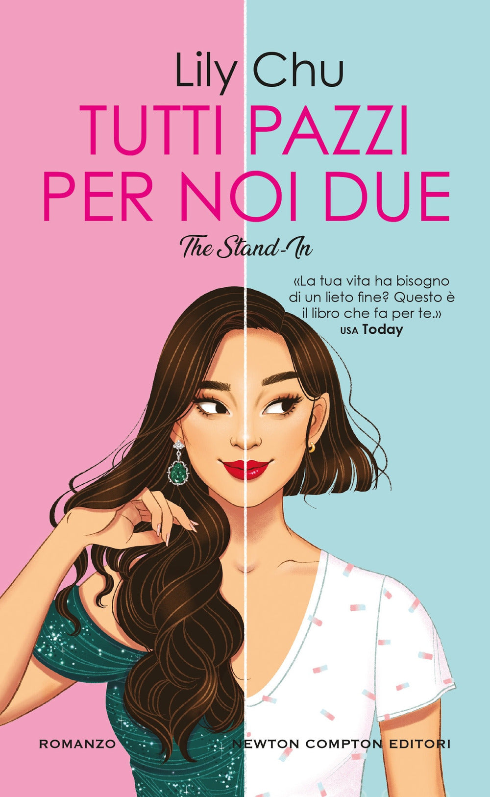 Tutti pazzi per noi due. The stand-in