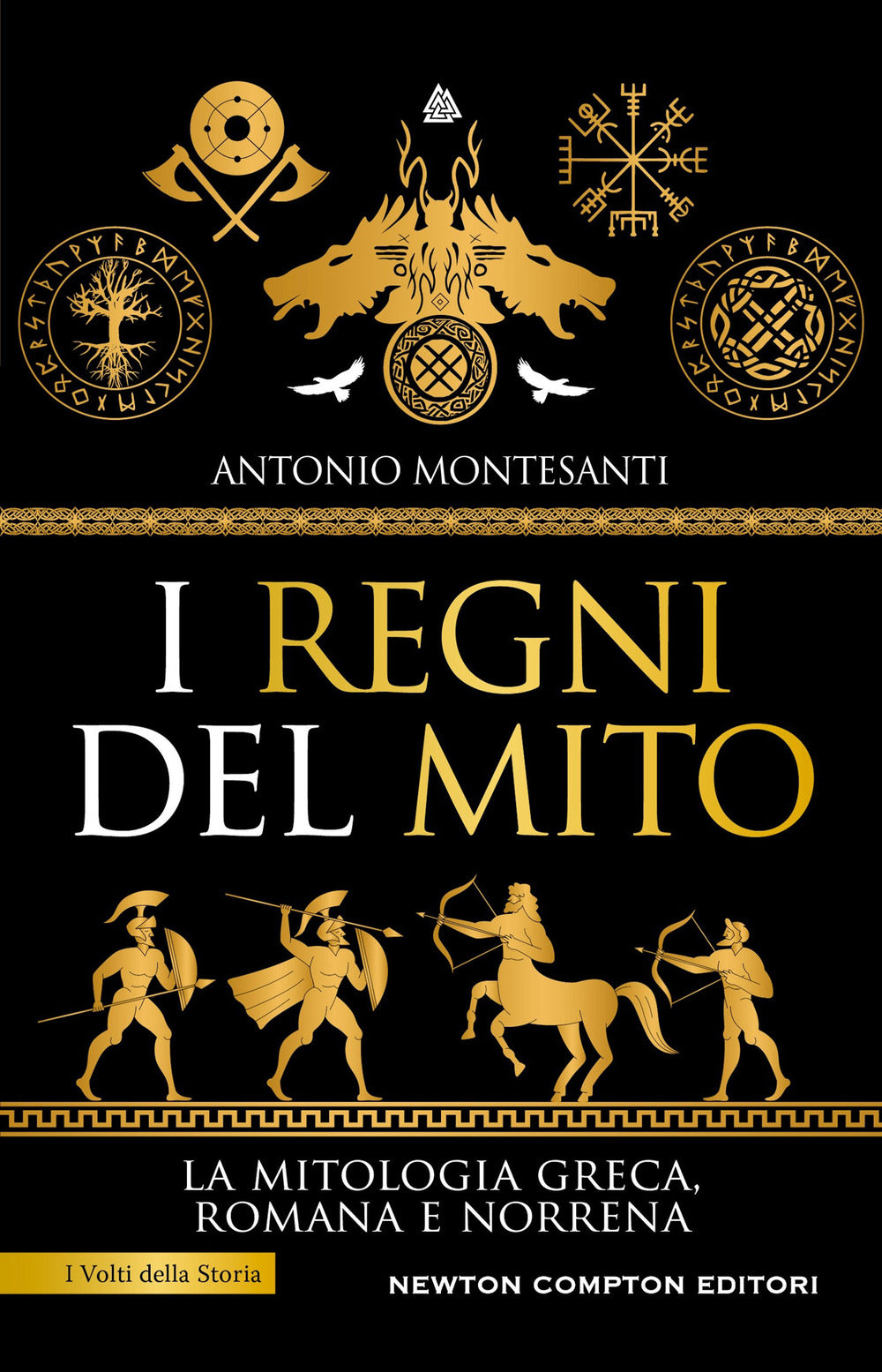 I regni del mito. La mitologia greca, romana e norrena