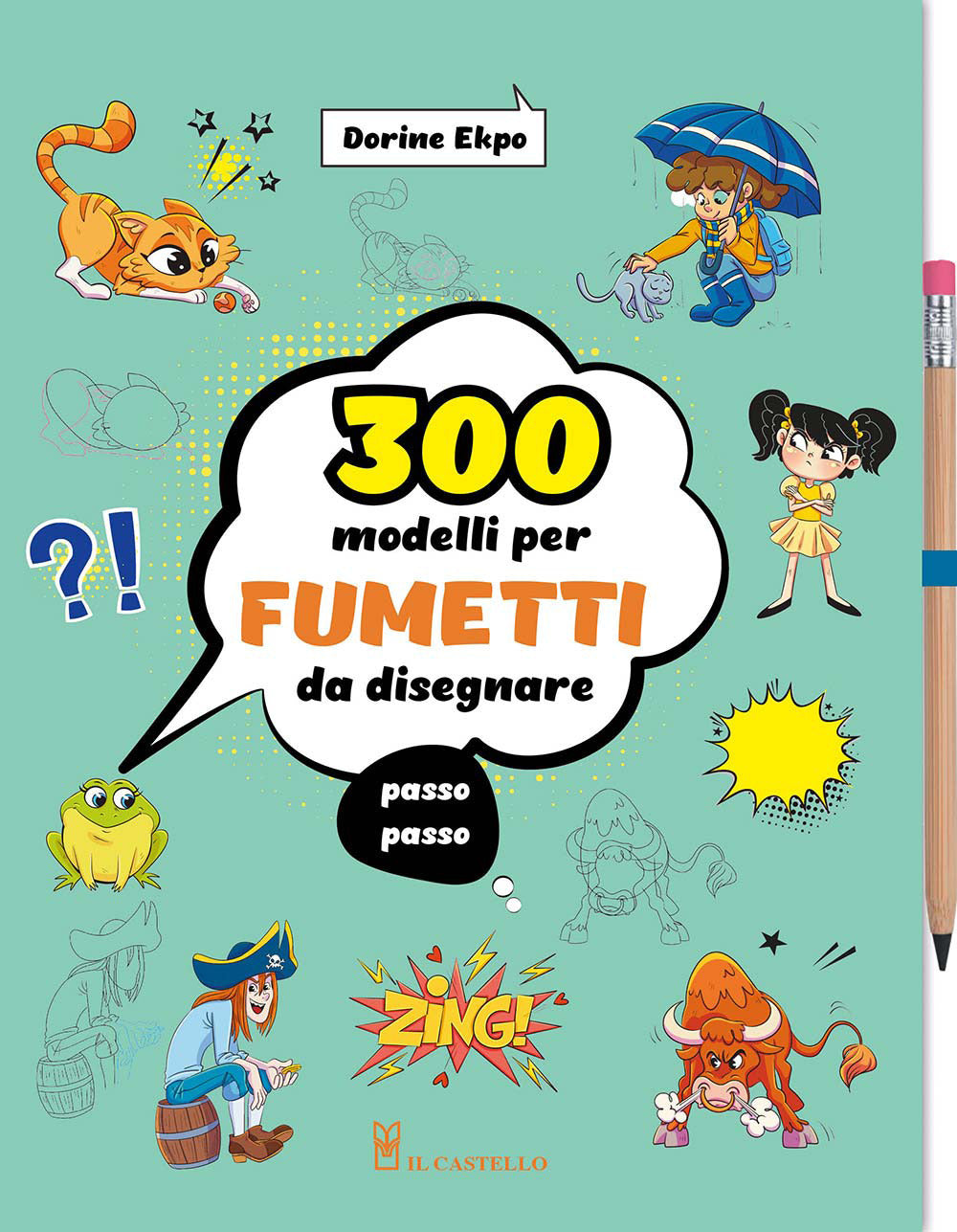 300 modelli per fumetti da disegnare passo passo