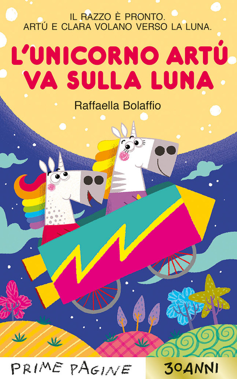 L'unicorno Artù va sulla Luna. Stampatello maiuscolo