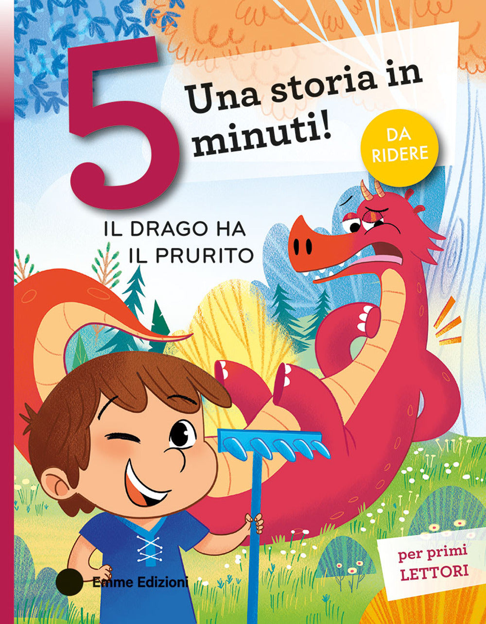 Il drago ha il prurito. Stampatello maiuscolo