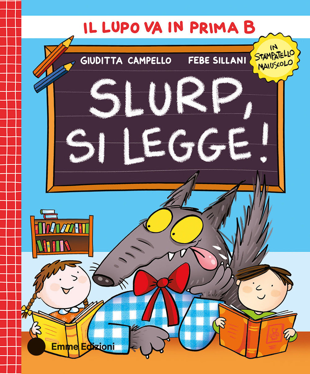Slurp, si legge! Stampatello maiuscolo