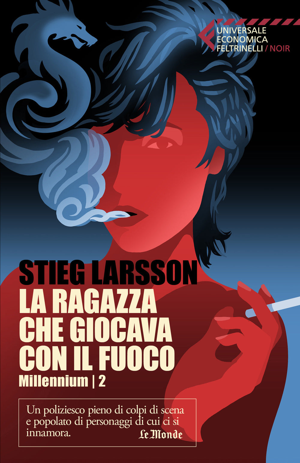 La ragazza che giocava con il fuoco. Millennium. Vol. 2