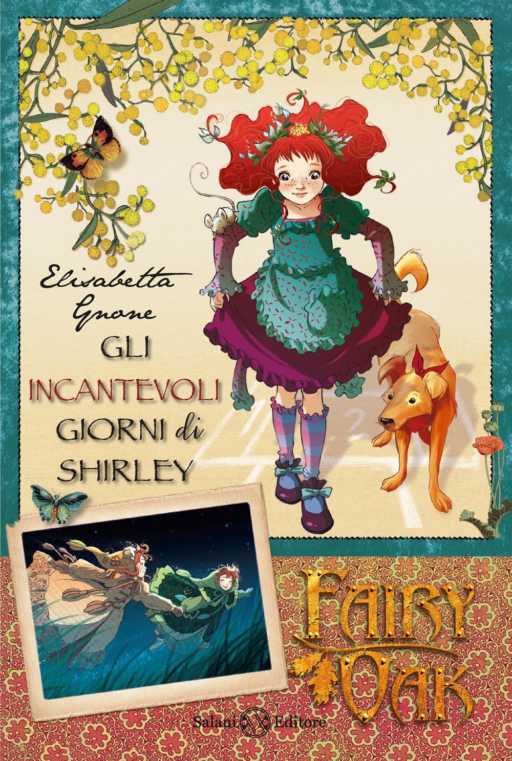 Gli incantevoli giorni di Shirley. Fairy Oak. Vol. 5
