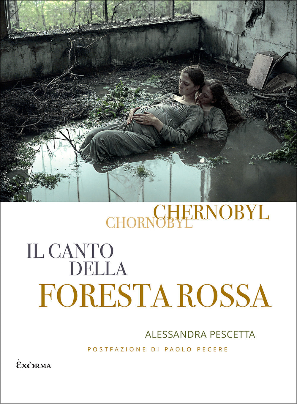 Chernobyl. Il canto della foresta rossa