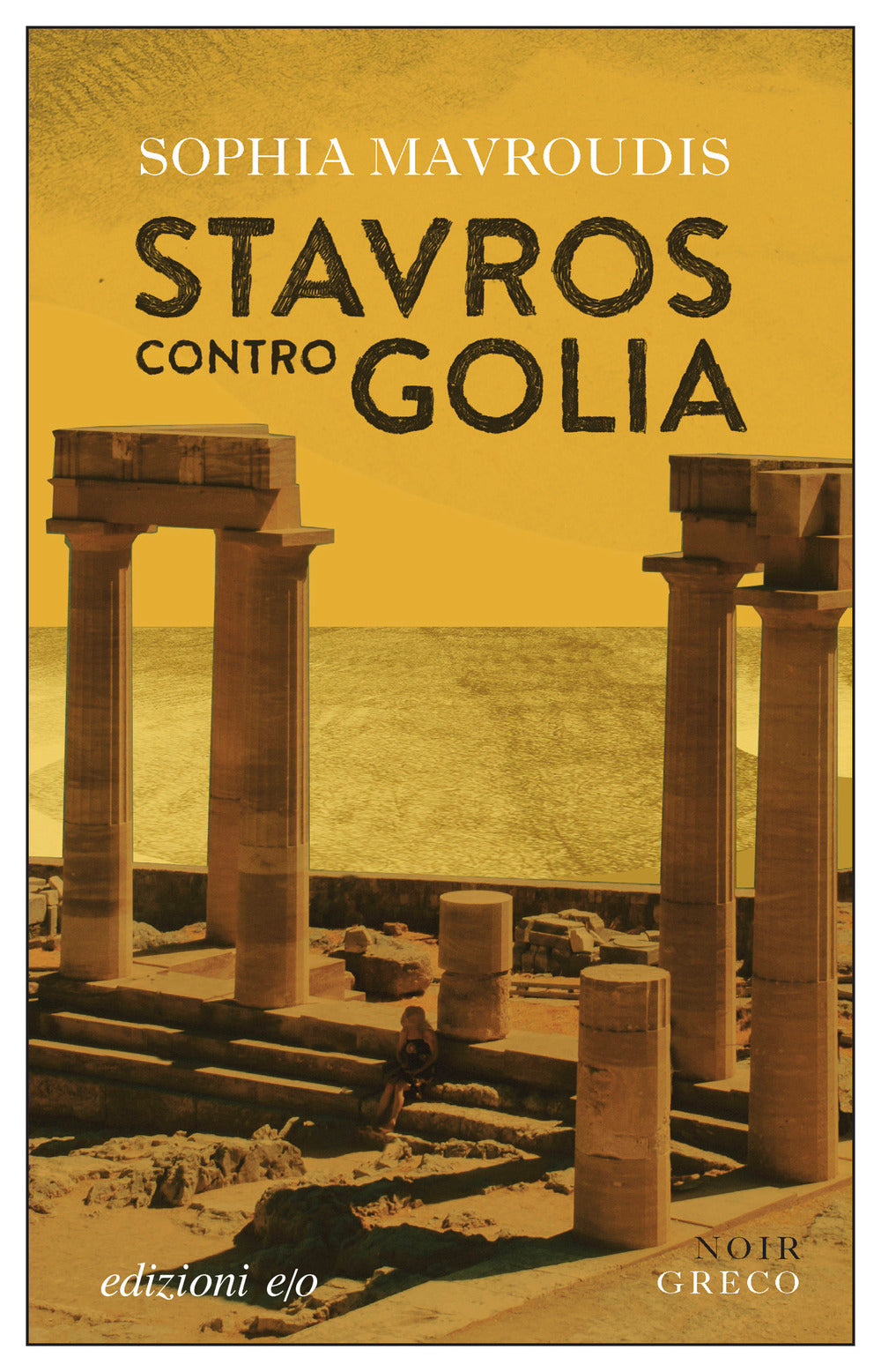 Stavros contro Golia