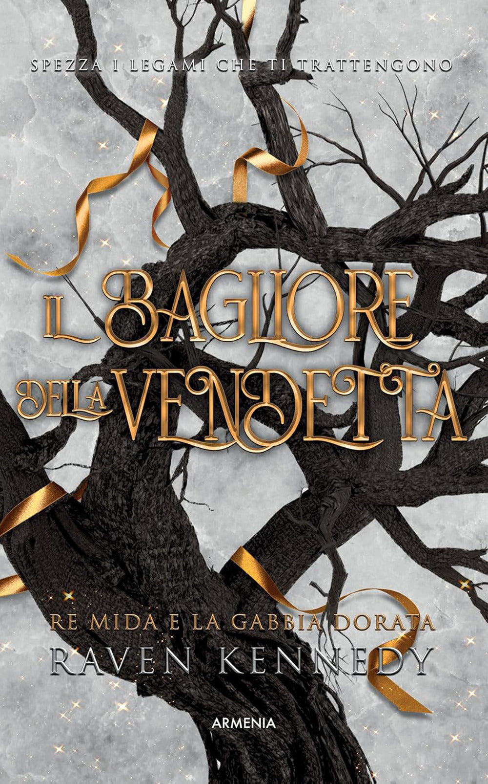 Il bagliore della vendetta. Re Mida e la gabbia dorata