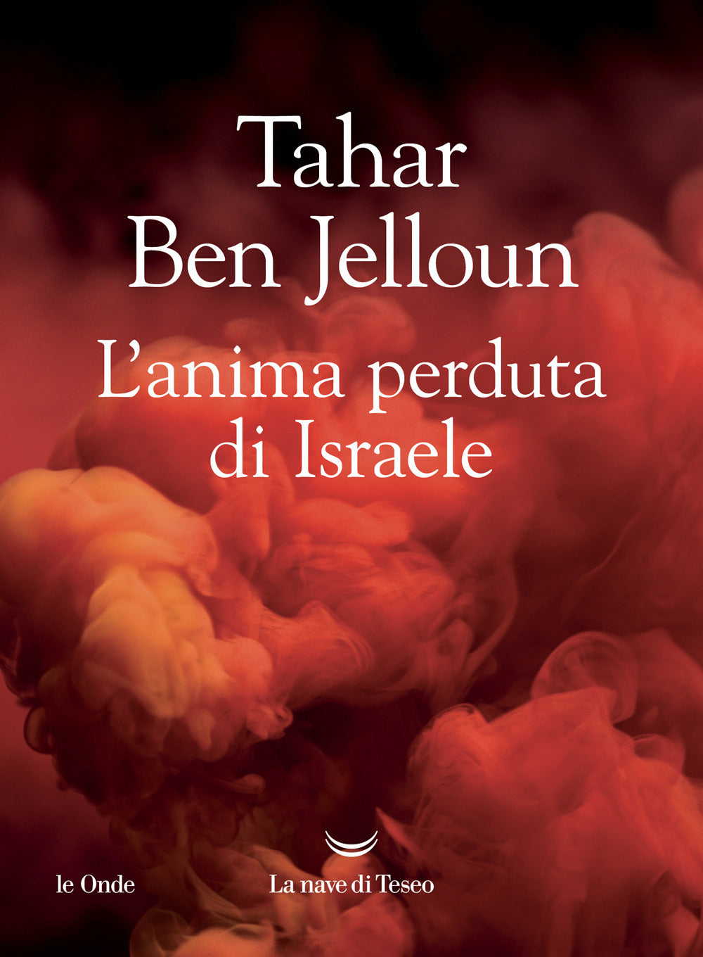 L'anima perduta di Israele