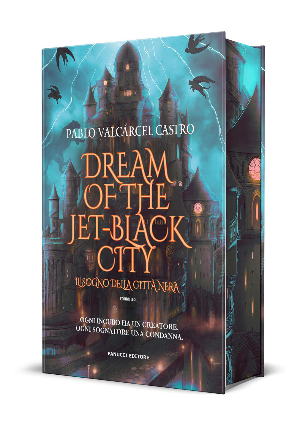 Dream of the jet-black city. Il sogno della città nera